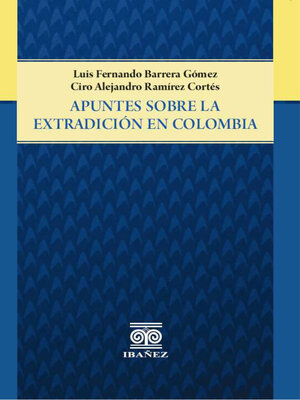 cover image of Apuntes sobre la extradición en Colombia